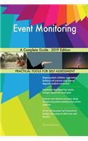 Event Monitoring A Complete Guide - 2019 Edition