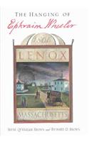 The Hanging of Ephraim Wheeler