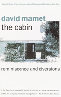 Cabin: Reminiscence and Diversions