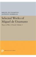 Selected Works of Miguel de Unamuno, Volume 1