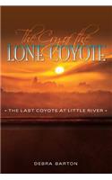 The Cry of the Lone Coyote