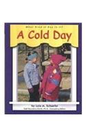 A Cold Day