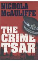 The Crime Tsar