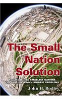 The Small Nation Solution