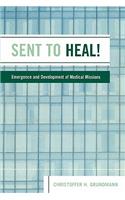 Sent to Heal!