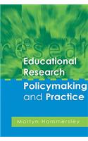 Educational Research, Policymaking and Practice