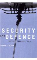 Security and Defence in the Terrorist Era