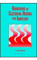 Handbook of Electrical Heating for Industry