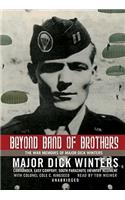 Beyond Band of Brothers