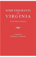 Some Emigrants to Virginia. Second Edition, Enlarged