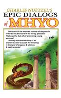 Epic Dialogs of Mhyo