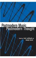 Postmodern Music/Postmodern Thought