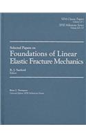 Foundations of Linear Elastic Fracture Mechanics