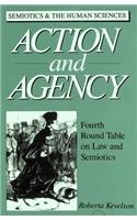 Action and Agency