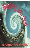 Wrestling with God