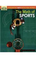 Intergrating Math in the Real World: The Math of Sports(3 Integrating Math in the Real World)