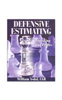 Defensive Estimating