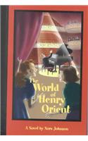 The World of Henry Orient