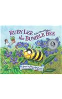 Ruby Lee the Bumble Bee
