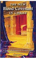 New Blood Covenant In Christ