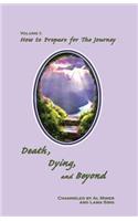 Death, Dying, And Beyond