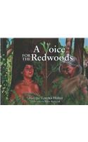 A Voice for the Redwoods