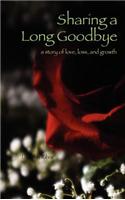 Sharing a Long Goodbye