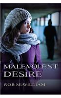 Malevolent Desire