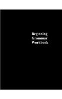 Beginning Grammar Workbook