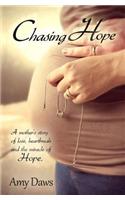 Chasing Hope