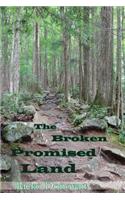 Broken Promised Land