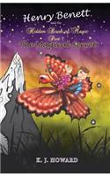 Henry Benett and the Hidden Book of Magic Part 1 the Magical Secret