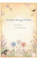 Creation Through Colour