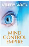Mind Control Empire