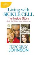 Living With Sickle Cell