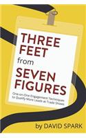 Three Feet from Seven Figures