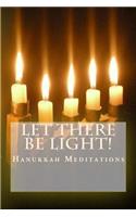 Let There Be Light!