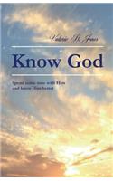 Know God