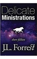Delicate Ministrations