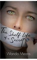 Shelf Life of a Secret