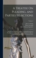 Treatise On Pleading, and Parties to Actions