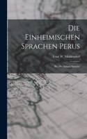 Die Einheimischen Sprachen Perus