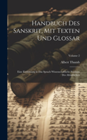 Handbuch Des Sanskrit, Mit Texten Und Glossar