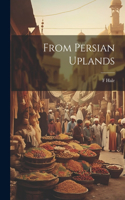 From Persian Uplands