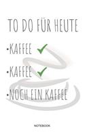 To Do Für Heute Kaffee