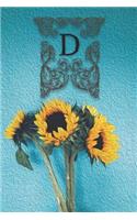 D: Monogram Sunflower Floral Oil Painting Notebook Journal Blank Lined Wide Rule Gift for Sunflower Lovers