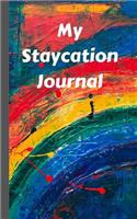 My Staycation Journal