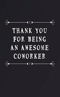 Thank You For Being An Awesome Coworker