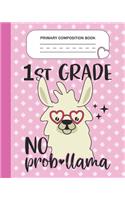 Primary Composition Book - 1st Grade No Prob-llama