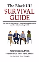 Black UU Survival Guide